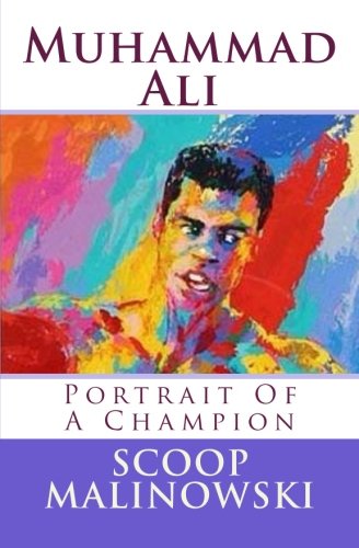 Muhammad Ali: Portrait of a Champion - Book Excerpts