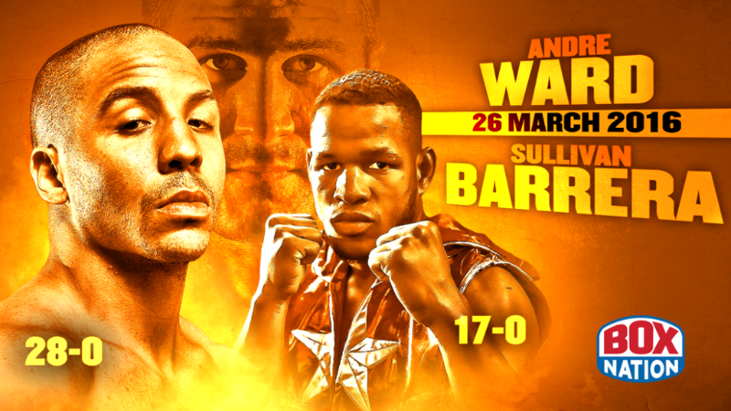 Andre Ward - Sullivan Barrera live and exclusive on BoxNation
