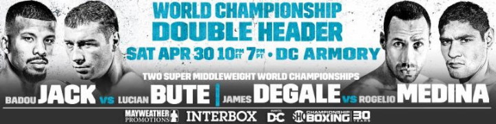 Jack-Bute & DeGale-Medina on 4/30 on Showtime