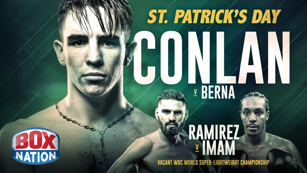 Michael Conlan Back On Boxnation As He Does Battle On Ramirez - Imam Card This St Patrick’s Day