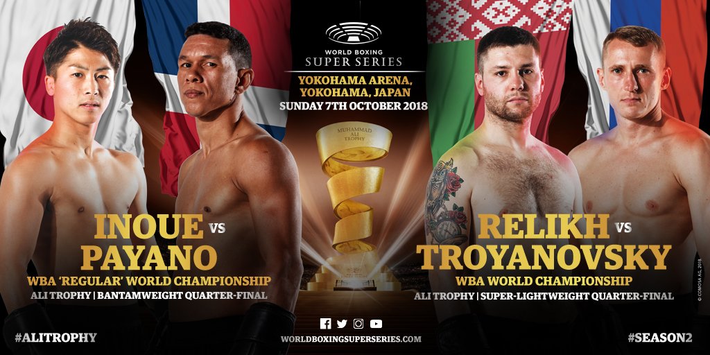 Inoue-Payano & Relikh-Troyanovsky WBSS quarterfinals