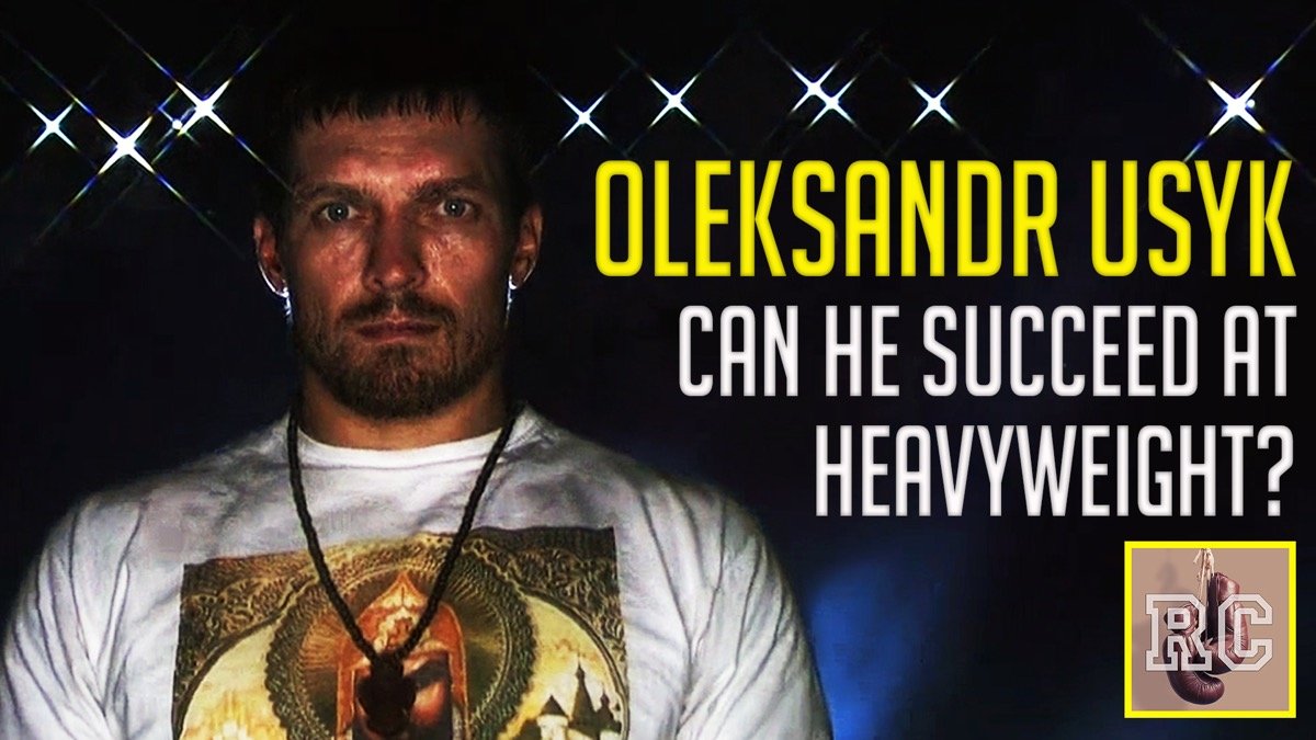 VIDEO: Oleksandr Usyk - Can he succeed at heavyweight?