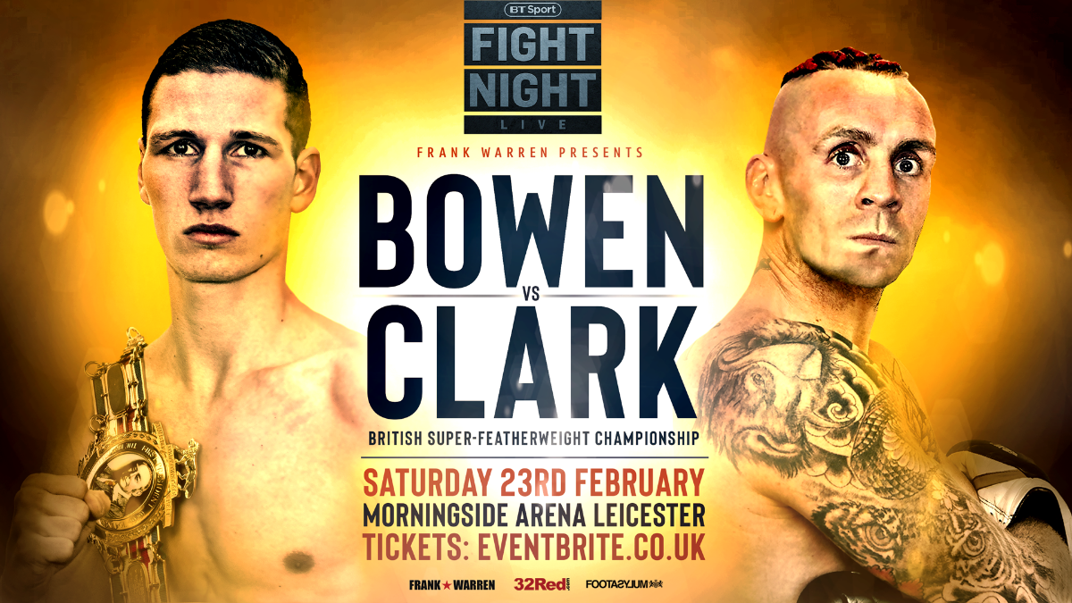 Sam Bowen defends against Ronnie Clark on Feb.23 Ronnie Clark Sam Bowen British Boxing Press Room