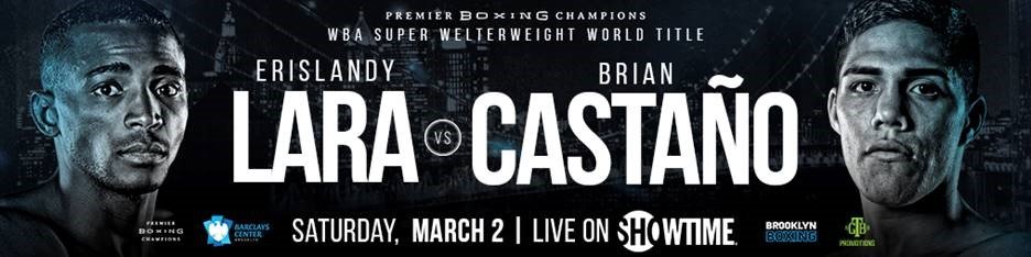 SHOWTIME to stream three Lara vs. Castano undercard fights this Sat. Antonio Russell Brian Castano Edwin Rodriguez Erislandy Lara Leduan Barthelemy Press Room