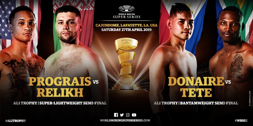 Prograis vs. Relikh & Donaire vs. Tete on April 27 in Lafayette, Louisiana