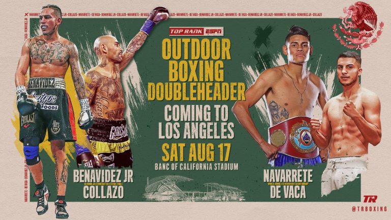 Jose Benavidez Jr. vs. Luis Collazo & Emanuel Navarrete vs. Francisco De Vaca on Aug.17 on ESPN