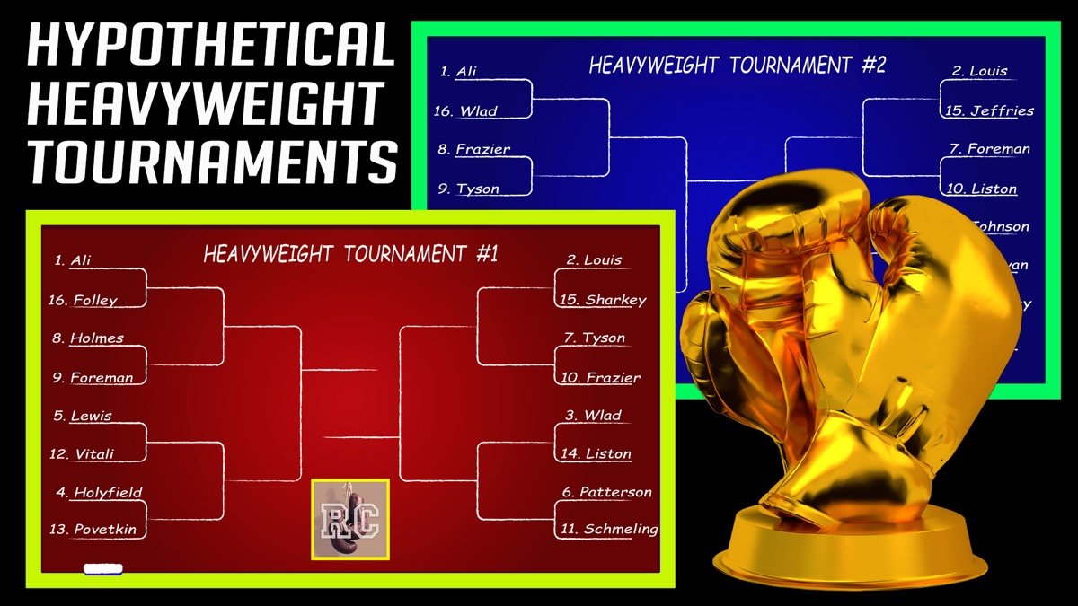 VIDEO: Hypothetical Heavyweight Tournaments