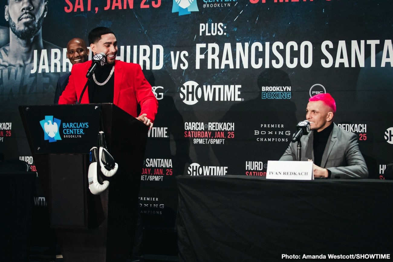Danny Garcia vs. Ivan Redkach & Jarrett Hurd vs. Francisco Santana quotes