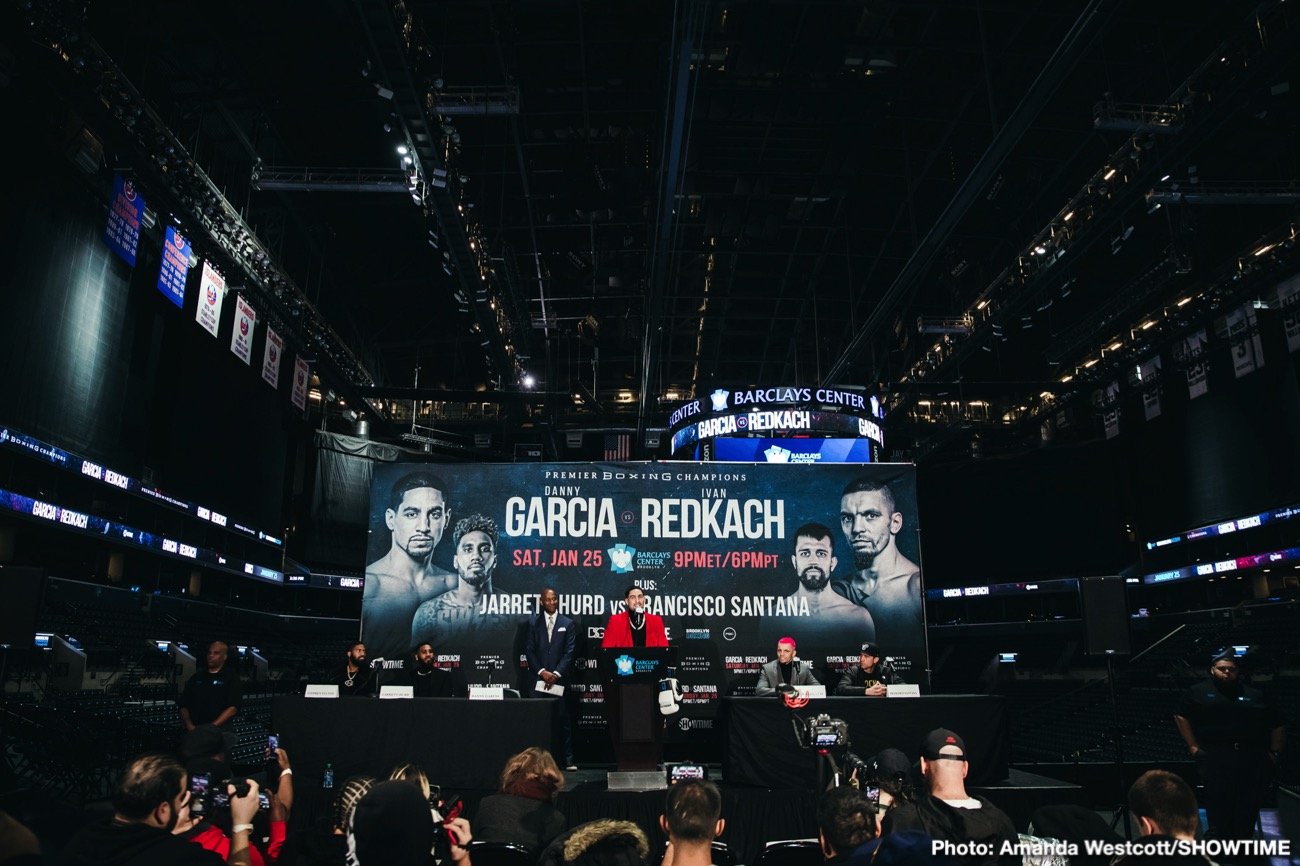 Danny Garcia vs. Ivan Redkach & Jarrett Hurd vs. Francisco Santana quotes