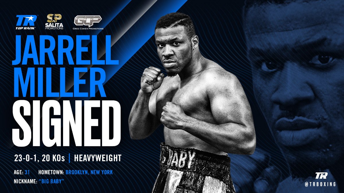 Big Baby is Back: Top Rank Signs Jarrell Miller