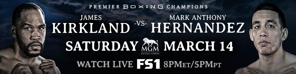 James Kirkland faces Marcos Hernandez this Saturday on Fox Deportes
