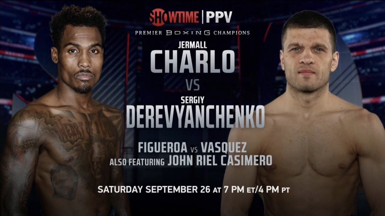 Jermall Charlo - Sergiy Derevyanchenko In Part One Of First-of-its-kind Showtime PPV