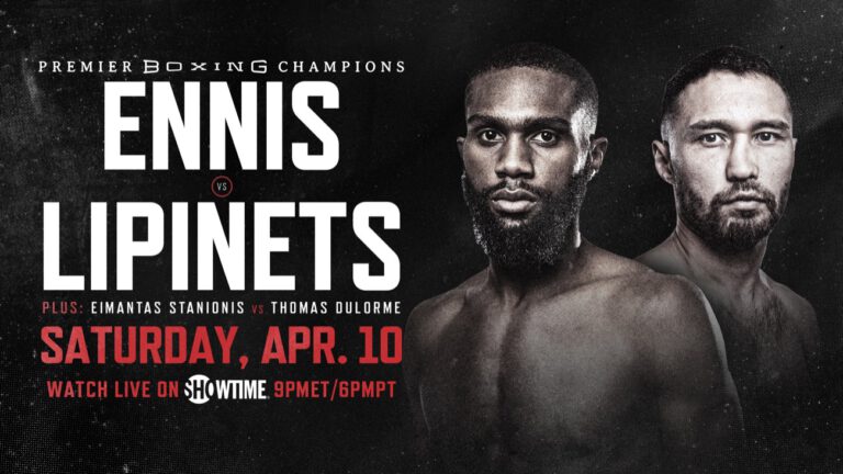 Ennis vs. Lipinets: Headlines Spotlight Showtime Tripleheader