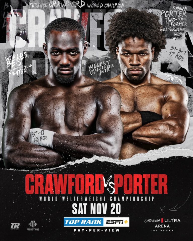 Terence Crawford says he'll prove he's #1 pound-for-pound by beating Porter on Nov.20th
