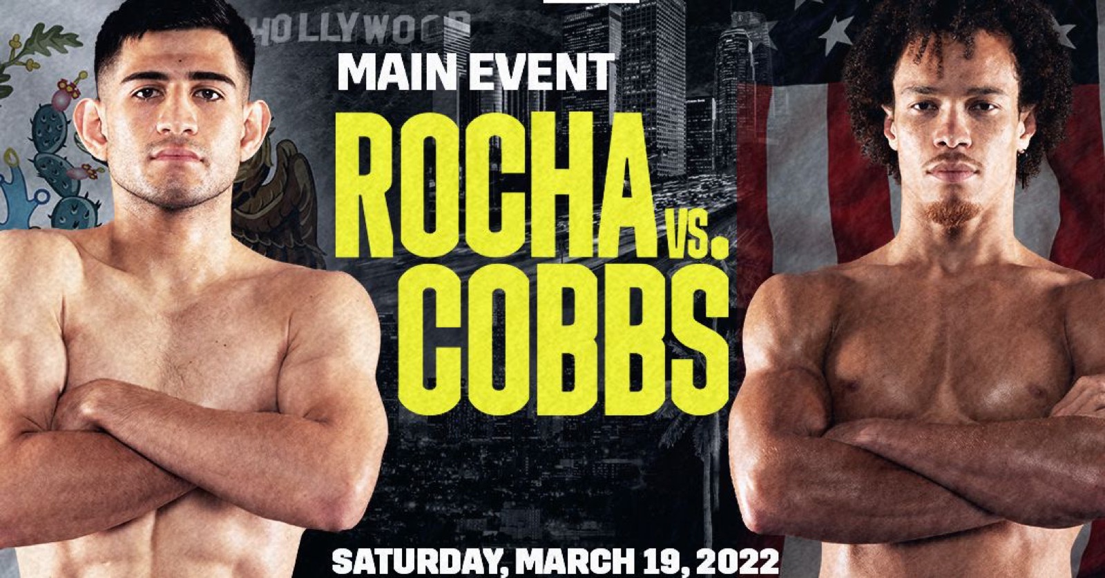 Rocha Vs. Cobbs Set As New Main Event On March 19