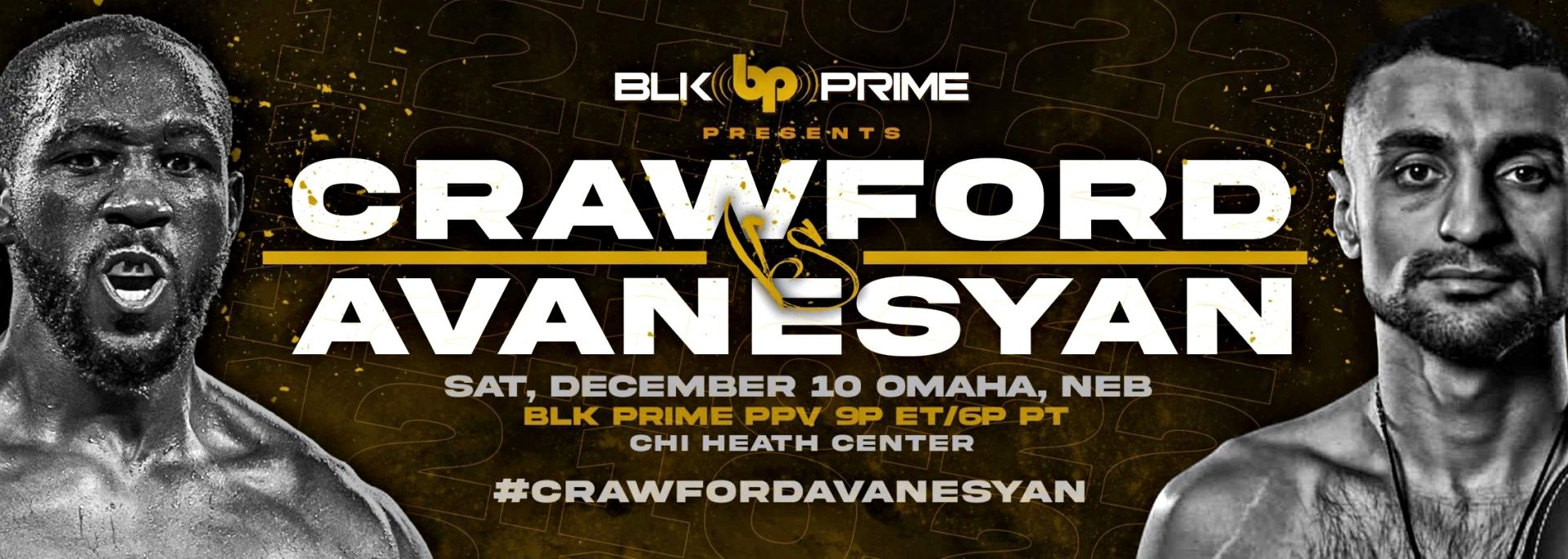 Crawford vs Avanesyan: BLK Prime Enters The Boxing Scene
